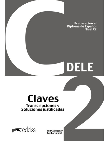 Preparacion al DELE C2 Claves Nueva edicion