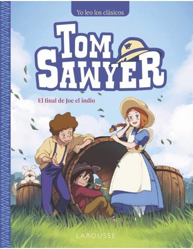 Tom Sawyer El final de Joe el indio