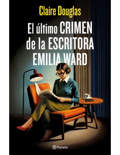 El ultimo crimen de la escritora Emilia Ward