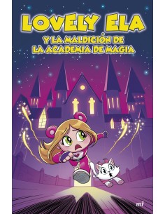 Lovely Ela 2 Lovely Ela y la maldicion de la academia de magia