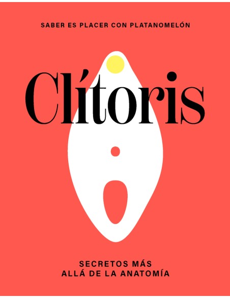 Clitoris secretos mas alla de la anatomia