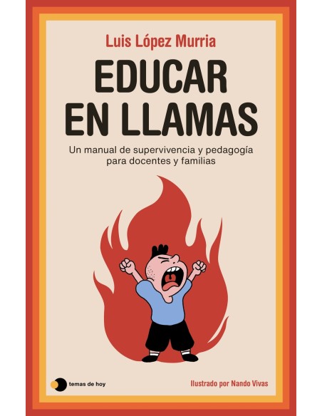 Educar en llamas