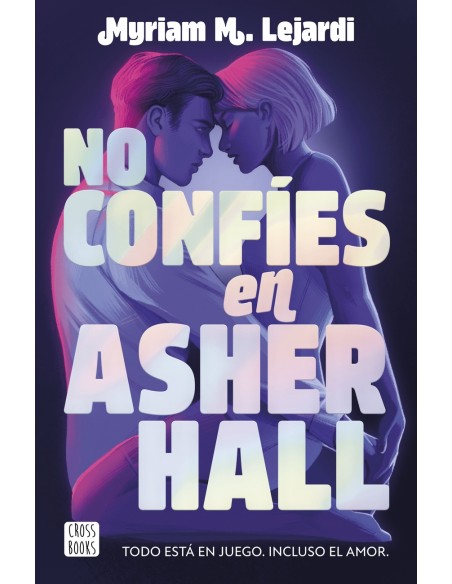 No confies en Asher Hall