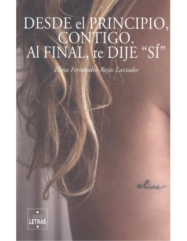 Desde el principio contigo Al final te dije si