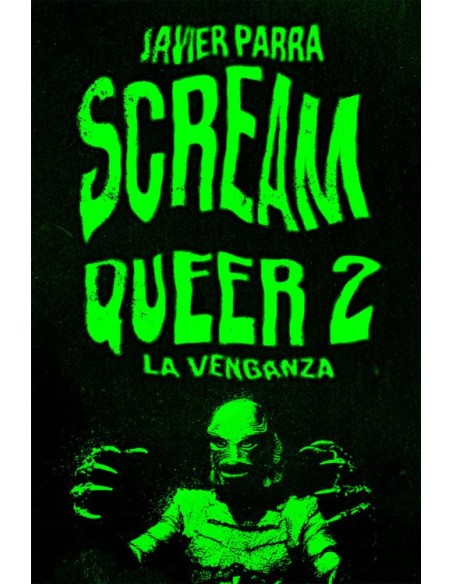 Scream Queer 2 La venganza