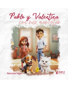 Pablo y Valentina con sus mascotas