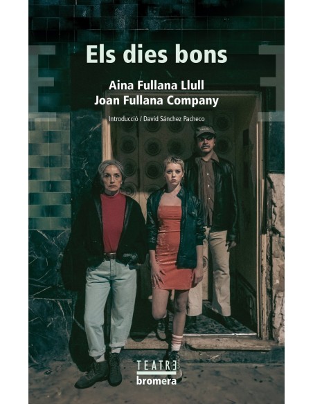 Els dies bons