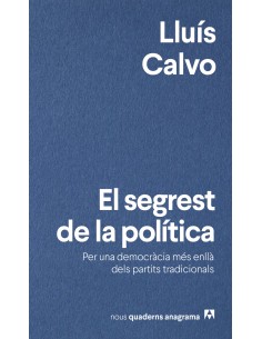 El segrest de la politica