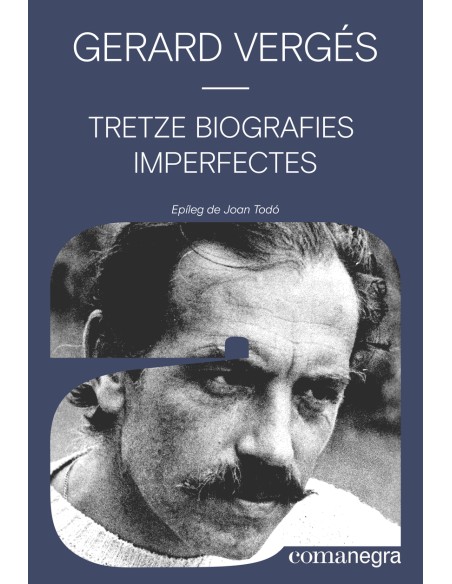 Tretze biografies imperfectes