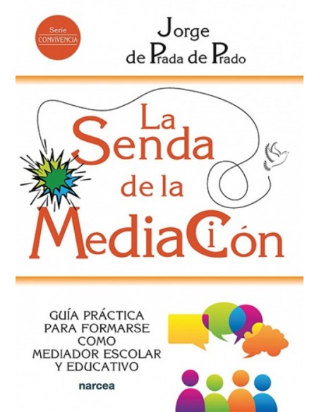 La senda de la Mediacion