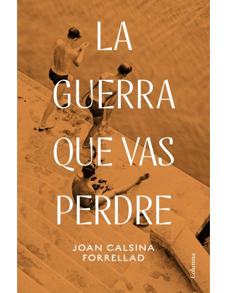 La guerra que vas perdre