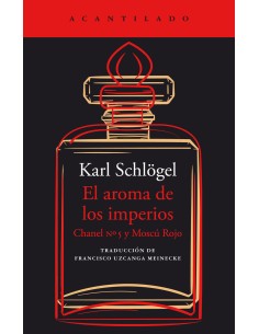 El aroma de los imperios