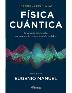 INTRODUCCION A LA FISICA CUANTICA