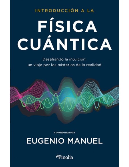 INTRODUCCION A LA FISICA CUANTICA