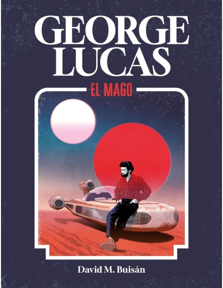 George Lucas El mago