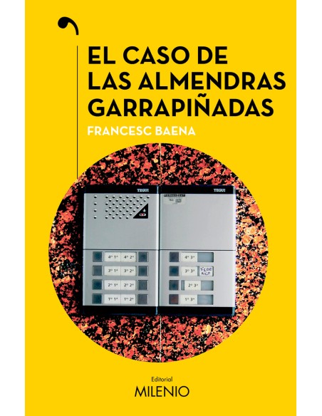 El caso de las almendras garrapinadas