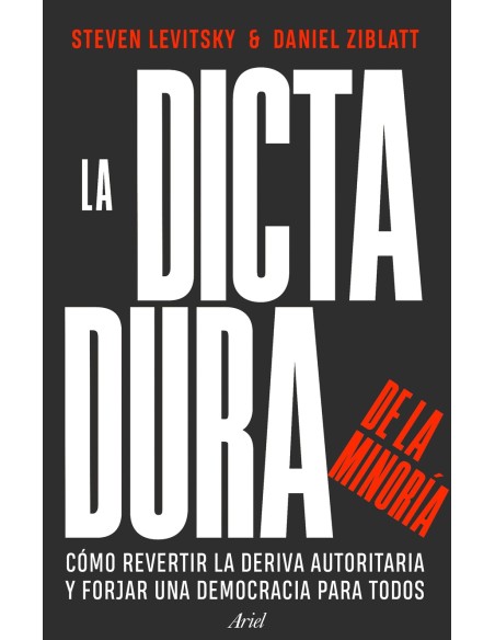La dictadura de la minoria