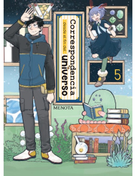 Correspondencia desde el fin del universo 5