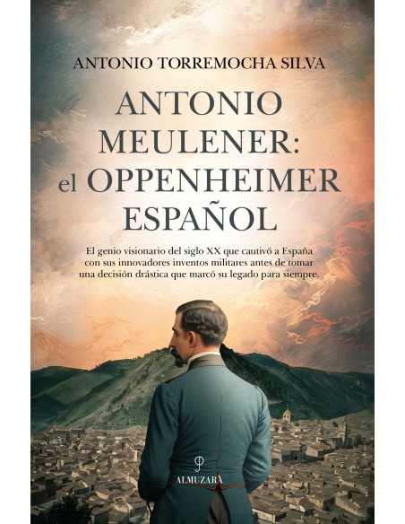 ANTONIO MEULENER EL OPPENHEIMER ESPANOL