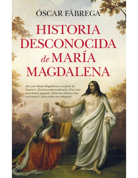 HISTORIA DESCONOCIDA D MARIA MAGDALENA