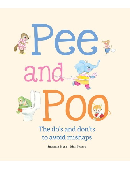 Pee and Poo The Do s and Don ts to Avoid Mishaps