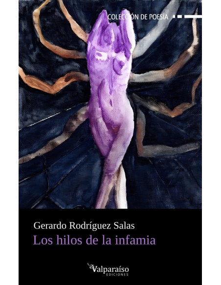 Los hilos de la infamia