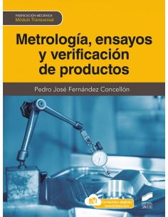 Metrologia ensayos y verificacion de productos