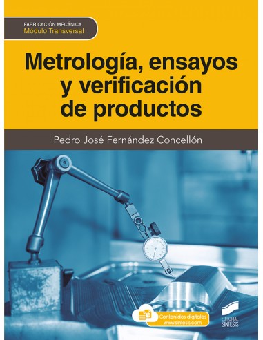Metrologia ensayos y verificacion de productos