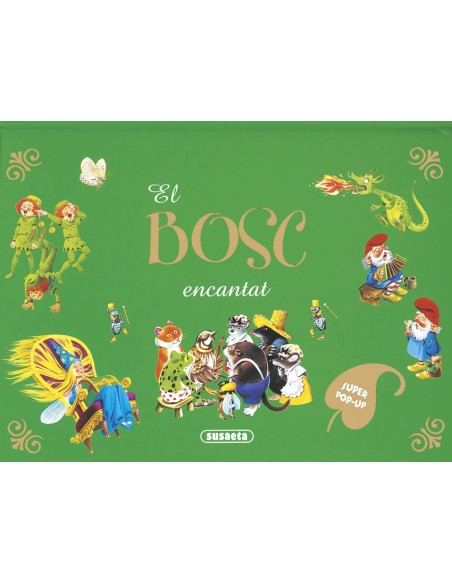 El bosc encantat