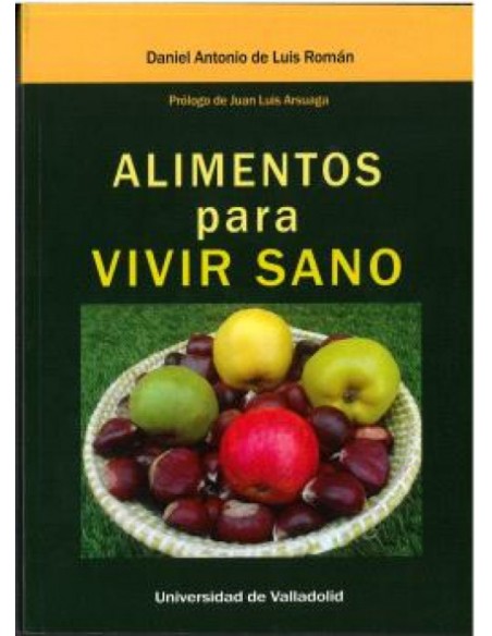 Alimentos para vivir sano