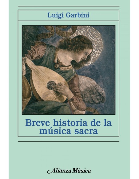 Breve historia de la musica sacra