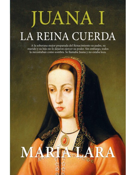 JUANA I LA REINA CUERDA LEB