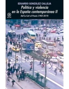 POLITICA Y VIOLENCIUA EN LA ESPANA CONTEMPORANEA II