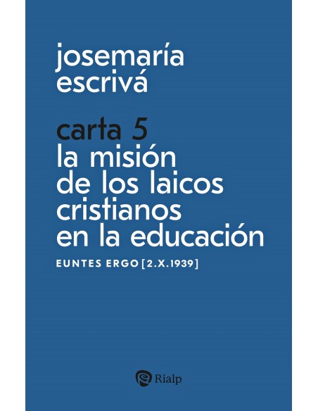 Carta 5 La mision de los laicos cristianos en la educacion