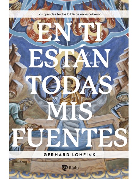 En Ti estan todas mis fuentes