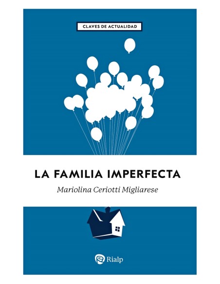 La familia imperfecta
