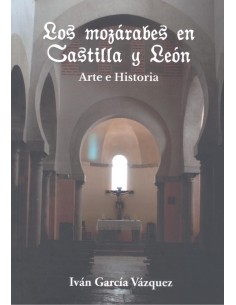 Mozarabes en castilla y leon arte e historia