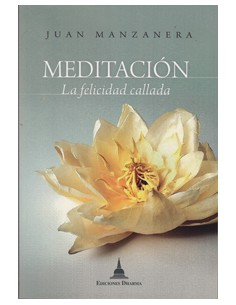 Meditacion La felicidad callada