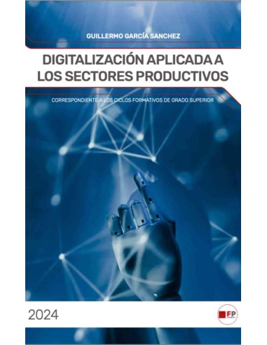 Digitalizacion aplicada a los sectores productivos
