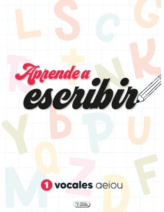 VOCALES APRENDE A ESCRIBIR