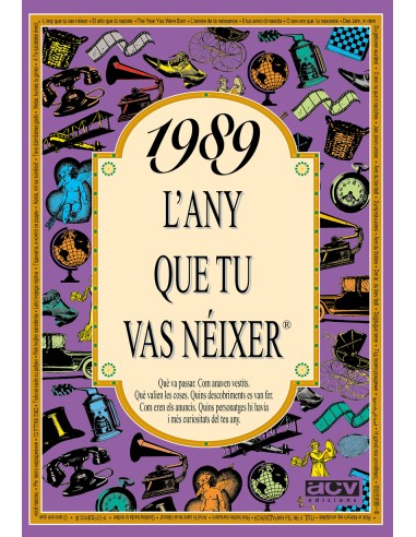 1989 L any que tu vas neixer
