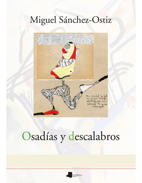 Osadias y descalabros