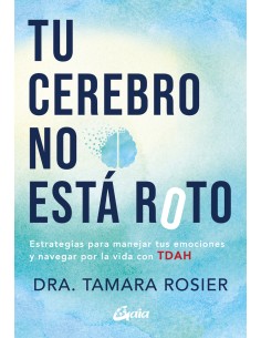 Tu cerebro no esta roto