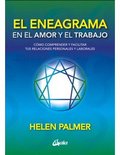 El eneagrama en el amor y el trabajo