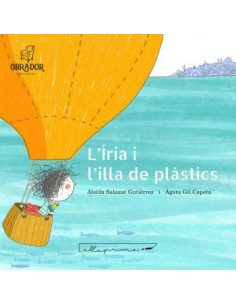 L Iria i l illa dels plastics