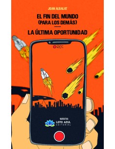 El fin del mundo para los demas La ultima oportunidad