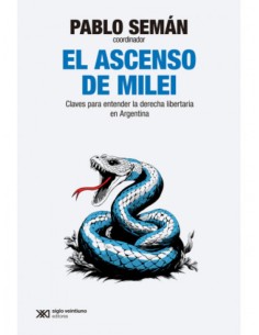 El ascenso de Milei