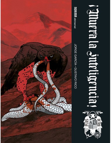 MUERA LA INTELIGENCIA