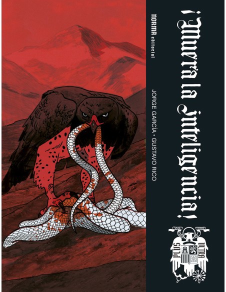 MUERA LA INTELIGENCIA