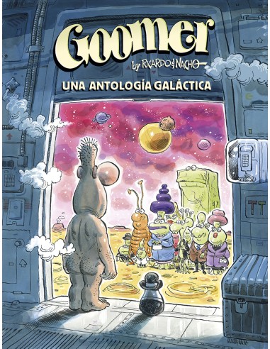 GOOMER UNA ANTOLOGIA GALACTICA